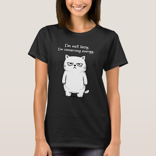 Funny Cat Sarcastic Humor Design - Girls designs T-shirt (Voorkant)