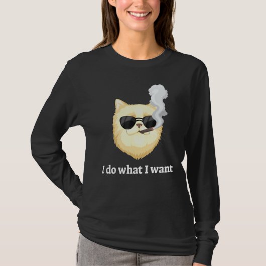 Funny Cat Smoking Ik doe wat ik wil T-shirt (Voorkant)