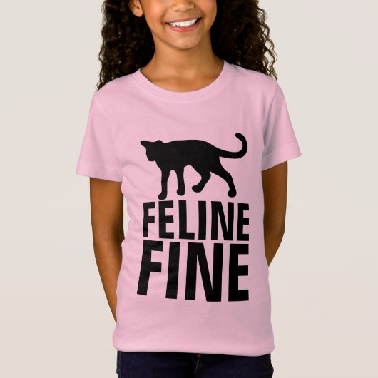 Funny Cat T-shirts, FELINE FINE T-shirt (Voorkant)