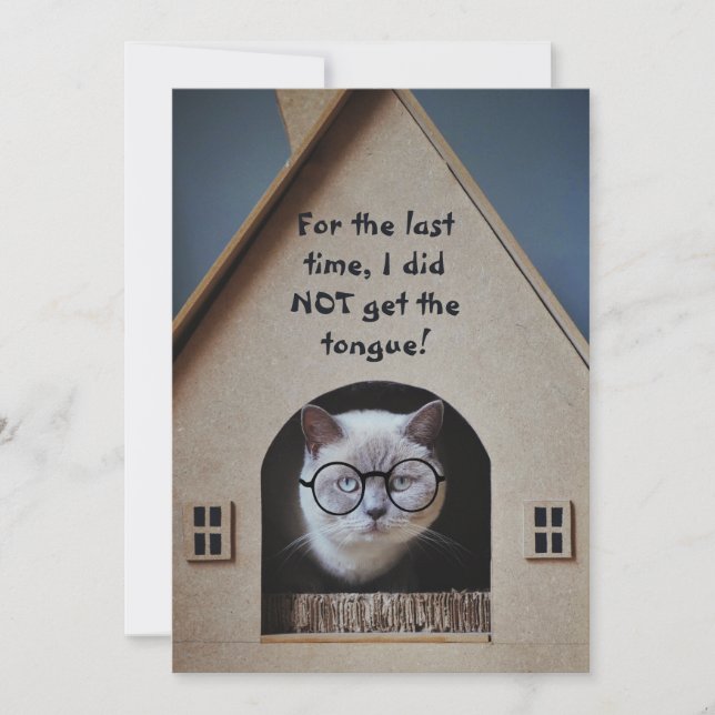 Funny Cat Wearing Glasses Cat got Tongue Quote (Voorkant)