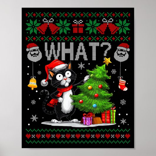 Funny Cat What Black Cat Christmas Tree Ugly Xmas  Poster (Voorkant)