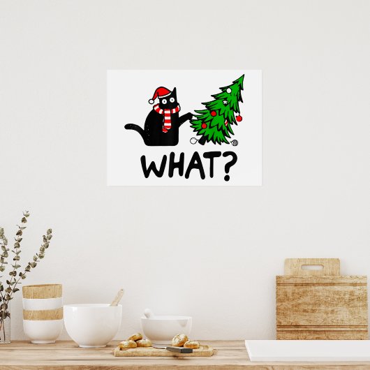 Funny Cat What Black Cat Pushing Kerstboom T- Poster (Keuken)