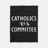Funny Catholics Vs Committees  Fleece Deken (Voorkant)