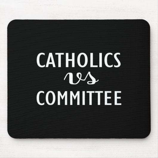Funny Catholics Vs Committees  Muismat (Voorkant)