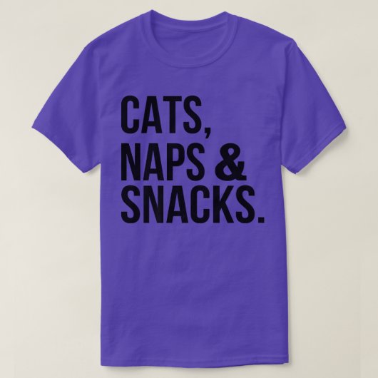Funny Cats Naps & Snacks Cat Owner Napping Snackin T-shirt (Design voorkant)