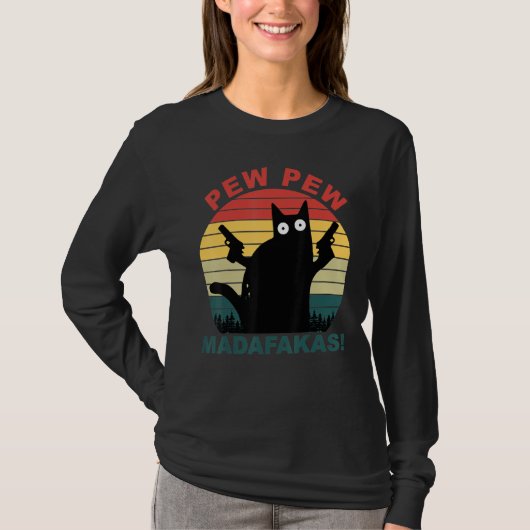 Funny Cats Pew Pew Madafakas Cat 1 T-shirt (Voorkant)