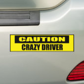 Funny Caution Crazy Driver Bumpersticker (Op auto)