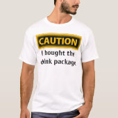 Funny Caution Gekocht Drink Pakket Cruise T-shirt (Voorkant)