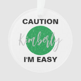 Funny Caution, ik ben makkelijk skiën en snowboard Ornament