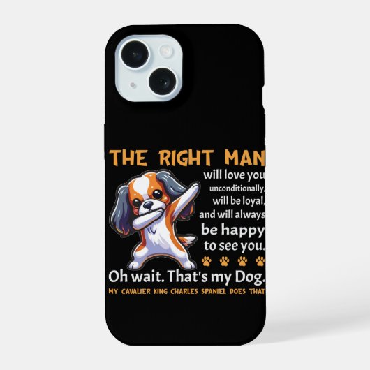 Funny Cavalier King Charles Spaniel Dog iPhone 15 Case (Achterkant)