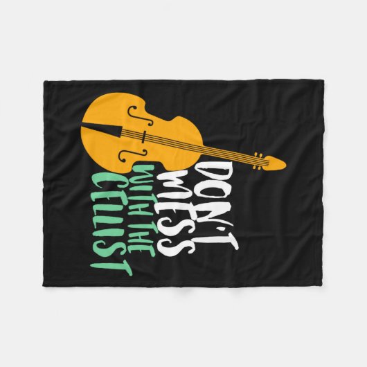 Funny Cello Player Dont Mess With The Cellist  Fleece Deken (Voorkant (Horizontaal))