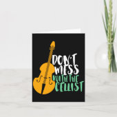 Funny Cello Player Dont Mess With The Cellist  Kaart (Voorkant)