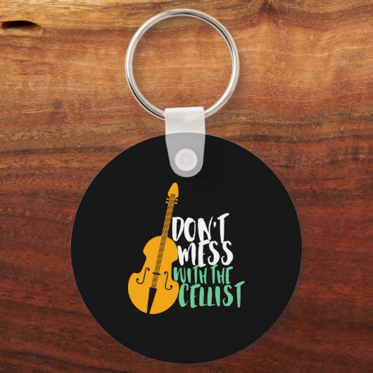 Funny Cello Player Dont Mess With The Cellist  Sleutelhanger (Voorkant)