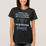 Funny cellphone 8 dagen begrijpt juwish Hanukkah T-shirt<br><div class="desc">Funny cellphone,  8 dagen,  begrijpt joods Hanukkah Chanukah</div>