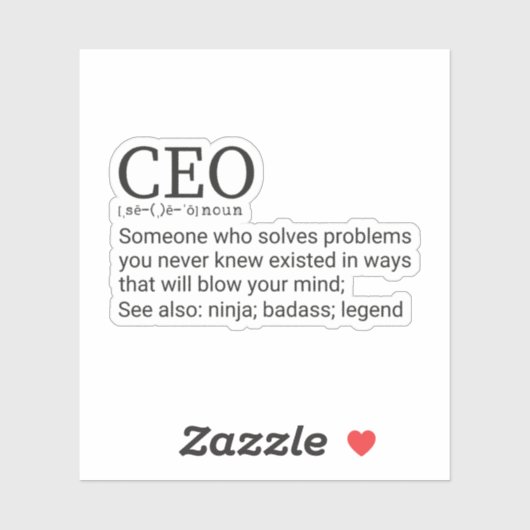 Funny CEO Definition, Gift for CEO Sticker (Vel)