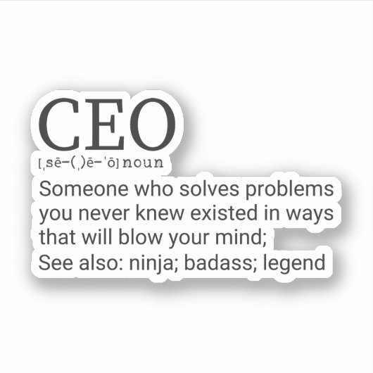 Funny CEO Definition, Gift for CEO Sticker (Voorkant)