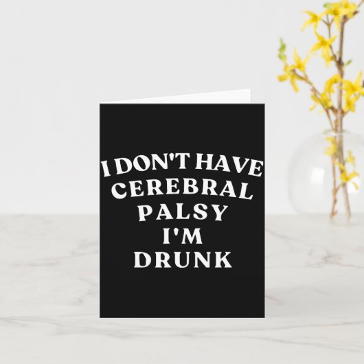 Funny Cerebral Palsy Quotes Meme Humorous Tee Funn Kaart (Gele Bloem)