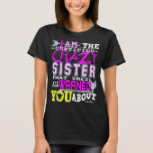 Funny Certified Crazy Sister T-shirt (Voorkant)