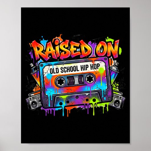 Funny Cette Graffiti 80s 90s Raised On Old School Poster (Voorkant)