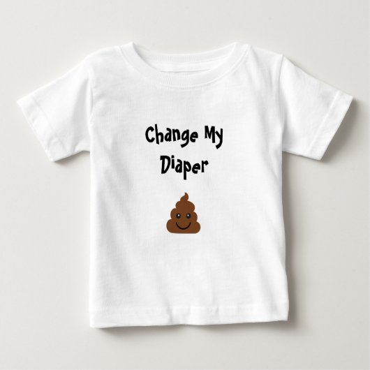 Funny Change My Diaper Smiling Poop (Voorkant)