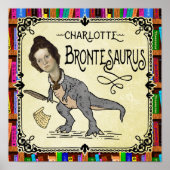 Funny Charlotte Bronte Saurus Dinosaur Book Reader Poster (Voorkant)