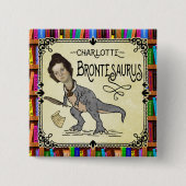 Funny Charlotte Bronte Saurus Dinosaur Book Reader Vierkante Button 5,1 Cm (Voorkant)