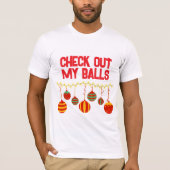 Funny check My Balls kerstversieringen uit T-shirt (Voorkant)