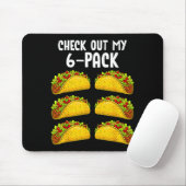 Funny Check Out My 6 Pack Taco Gym Fitness Mexican Muismat (Met muis)