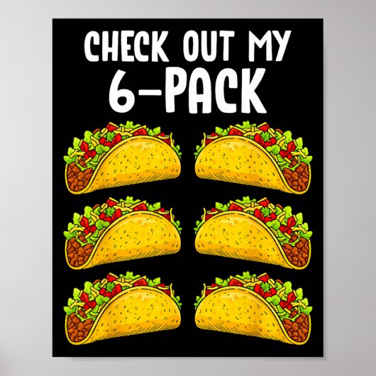 Funny Check Out My 6 Pack Taco Gym Fitness Mexican Poster (Voorkant)