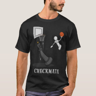 Funny Checkmate Chess Basketball Board King P T-shirt