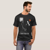 Funny Checkmate Chess Basketball Board King P T-shirt (Voorkant volledig)