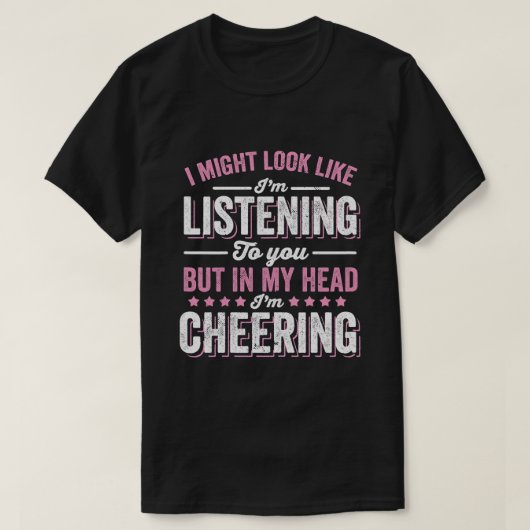 Funny Cheerlead Gezegde Cheer Practice Cheer Gir T-shirt (Design voorkant)