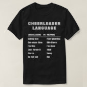 Funny Cheerleader Language Cheerlead Slang Mean T-shirt (Design voorkant)