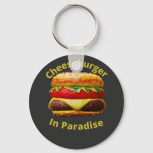 Funny Cheeseburger in Paradise Sleutelhanger