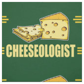 Funny CHEESEOLOGIST Cheese Making Cheesehead Stof (Swatch)