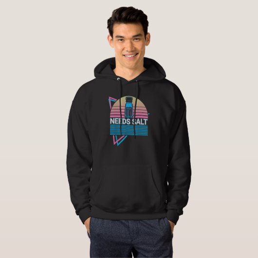 Funny Chef Cooking Retro Needs Salt Hoodie (Voorkant volledig)