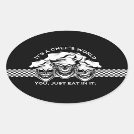 Funny Chef Skull Trio: Het is een Chef-wereld Ovale Sticker