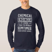 Funny Chemical Engineer Gift T-shirt (Voorkant)