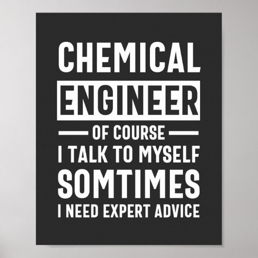 Funny Chemical Engineer Poster (Voorkant)