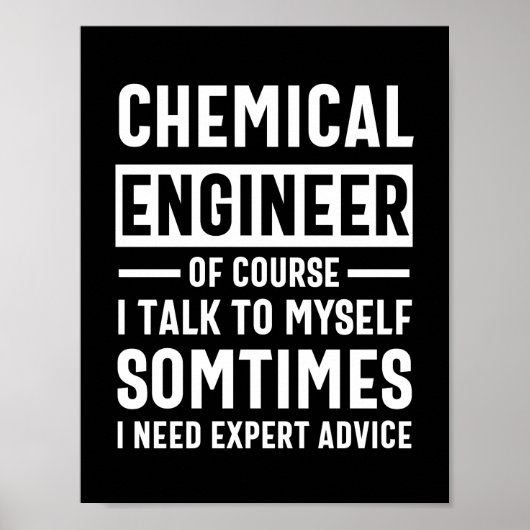 Funny Chemical Engineer Poster (Voorkant)