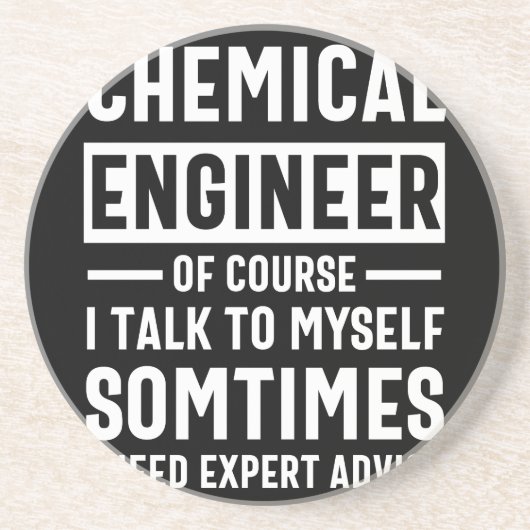 Funny Chemical Engineer Zandsteen Onderzetter (Voorkant)