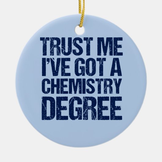 Funny Chemistry Afstuderen Keramisch Ornament (Voorkant)