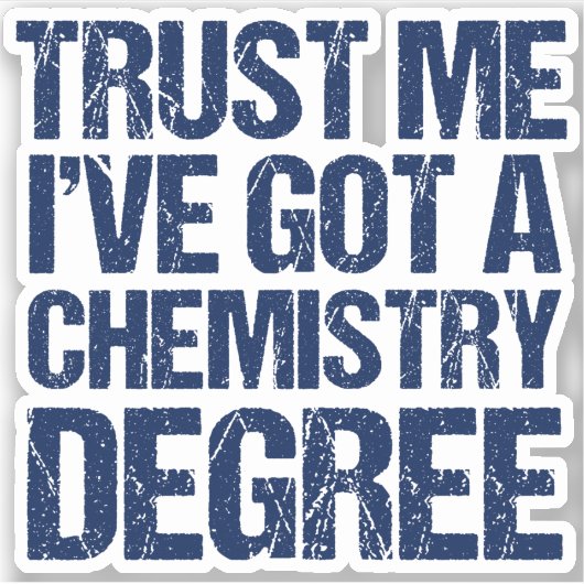 Funny Chemistry Afstuderen Sticker (Voorkant)