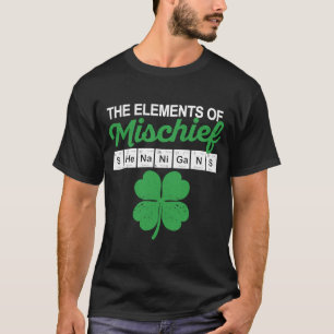 Funny Chemistry Irish Shenanigans Periodic Table E T-shirt