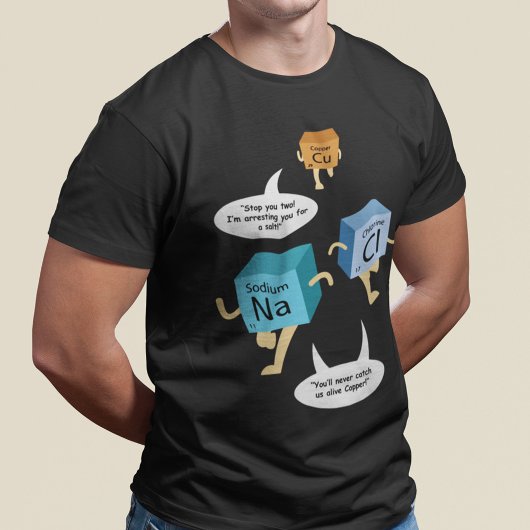 Funny Chemistry Periodic Table Pun T-shirt
