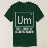 Funny Chemistry Science T-shirt (Design voorkant)