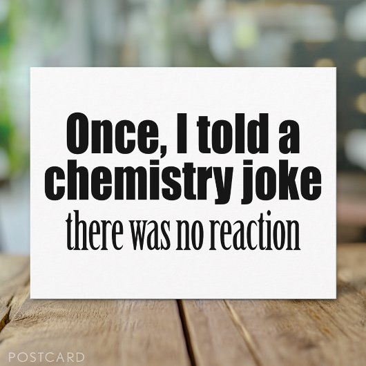 Funny Chemistry Teacher Quote - geen reactie Briefkaart