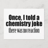 Funny Chemistry Teacher Quote - geen reactie Briefkaart (Voorkant)