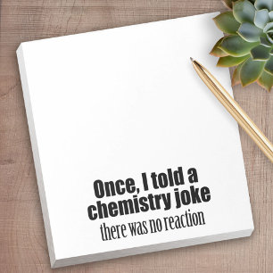 Funny Chemistry Teacher Quote - geen reactie Notitieblok