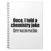 Funny Chemistry Teacher Quote - geen reactie Notitieboek (Voorkant)